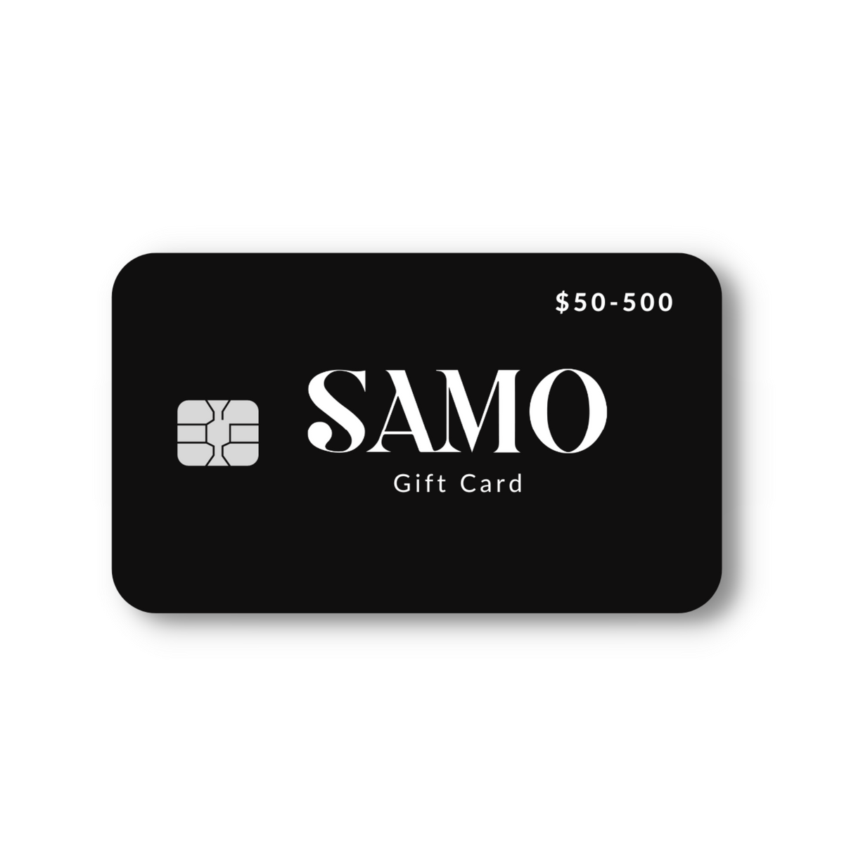 SAMO Gift Cards